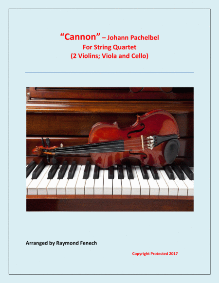 Free Sheet Music Canon Johann Pachelbel Strings Quartet 2 Violins Viola And Violoncello Intermediate Advanced Intermediate Level