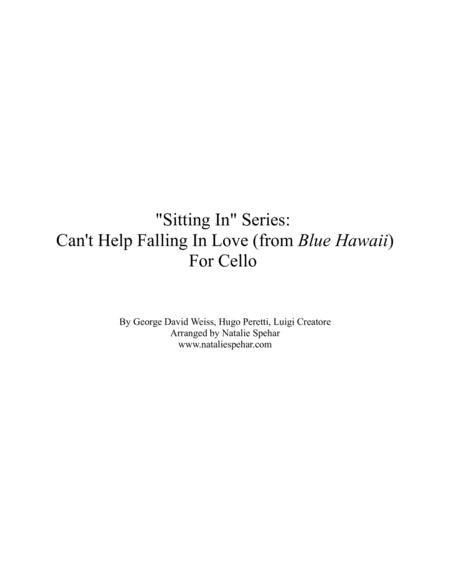 Free Sheet Music Cant Help Falling In Love From Blue Hawaii Sitting In Series Cello