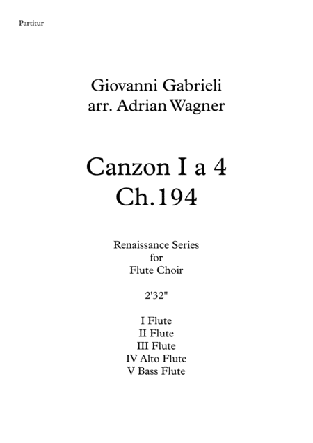 Canzon I A 4 Ch 194 Giovanni Gabrieli Flute Choir Arr Adrian Wagner Sheet Music