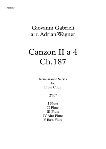 Canzon Ii A 4 Ch 187 Giovanni Gabrieli Flute Choir Arr Adrian Wagner Sheet Music