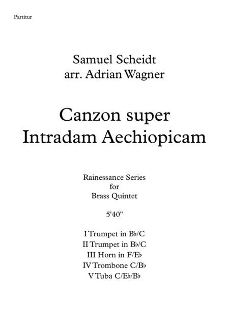 Canzon Super Intradam Aechiopicam Samuel Scheidt Brass Quintet Arr Adrian Wagner Sheet Music