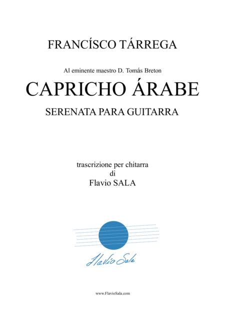 Free Sheet Music Capricho Arabe For Guitar By Tarrega Rev And Fing By Flavio Sala