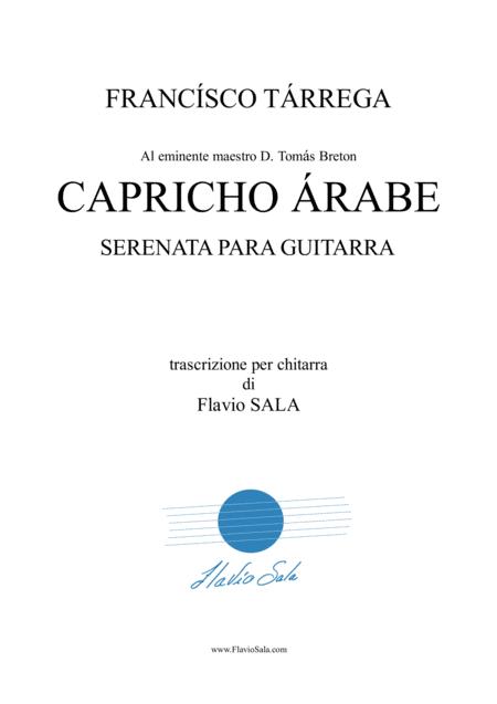 Capricho Arabe For Guitar By Tarrega Rev And Fing By Flavio Sala Sheet Music