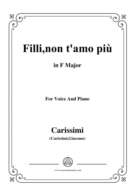 Carissimi Filli Nont Amo Pi From A Cantata In F Major For Voice And Piano Sheet Music