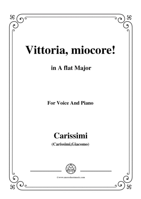 Carissimi Vittoria Mio Core In A Flat Major For Voice And Piano Sheet Music