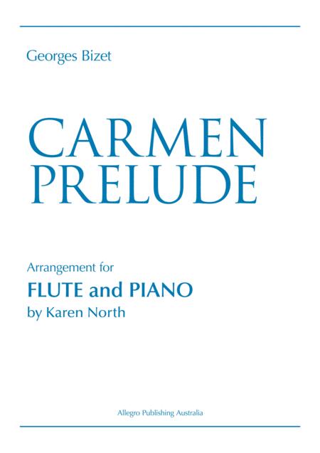 Free Sheet Music Carmen Prelude For Flute And Piano
