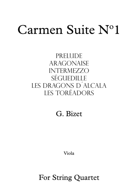 Carmen Suite N 1 G Bizet For String Quartet Viola Sheet Music