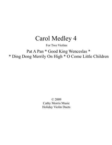 Carol Medley 4 Duo Violin Pat A Pan Good King Wenceslas O Come Little Children Sheet Music