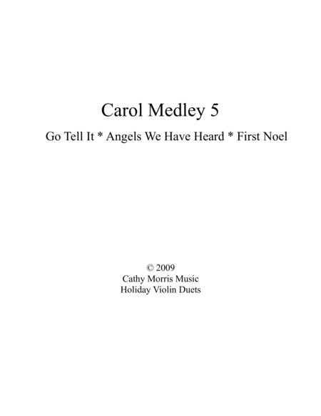 Carol Medley 5 Duo Violin Go Tell It On The Mountain Angels We Have Heard On High The First Noel Sheet Music