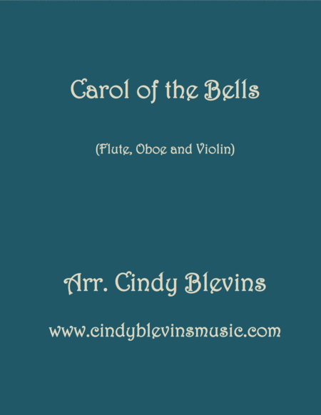 Free Sheet Music Carol Of The Bells Arranged For Flute Oboe And Violin