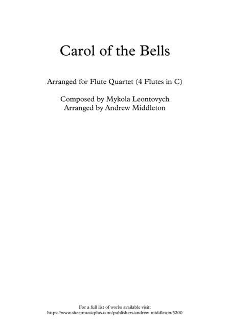 Carol Of The Bells Arranged For Flute Quartet Sheet Music