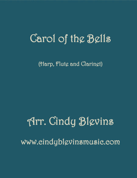 Carol Of The Bells Arranged For Harp Flute And Clarinet Sheet Music