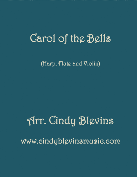 Carol Of The Bells Arranged For Harp Flute And Violin Sheet Music