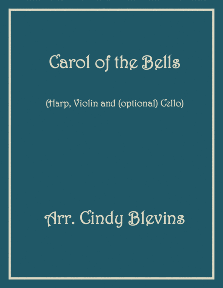 Carol Of The Bells Arranged For Harp Violin And Optional Cello Sheet Music