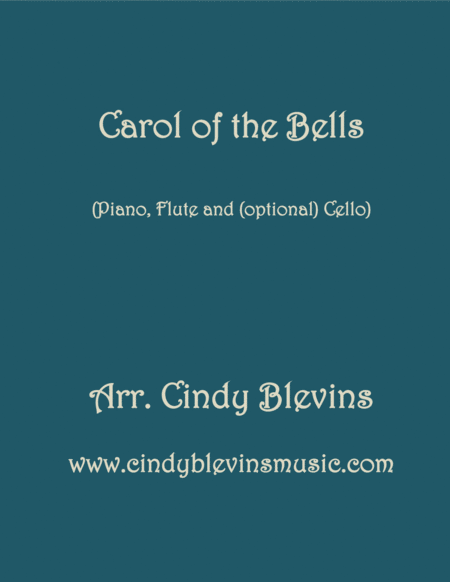 Carol Of The Bells Arranged For Piano Flute And Optional Cello Sheet Music