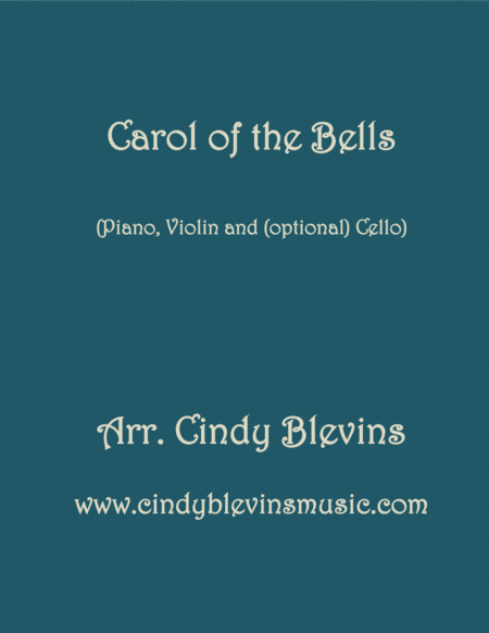 Carol Of The Bells Arranged For Piano Violin And Optional Cello Sheet Music