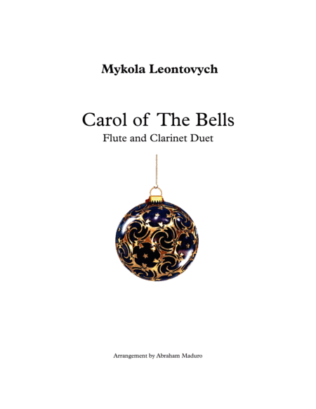 Carol Of The Bells Flute And Clarinet Duet Two Tonalities Included Sheet Music