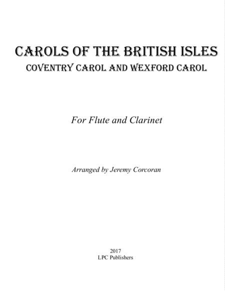 Carols Of The British Isles For Flute And Clarinet Sheet Music