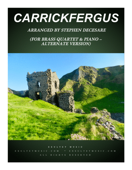 Carrickfergus For Brass Quartet And Piano Alternate Version Sheet Music