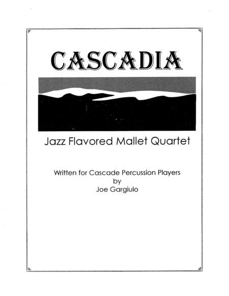 Cascadia Jazz Flavored Mallet Quartet Sheet Music