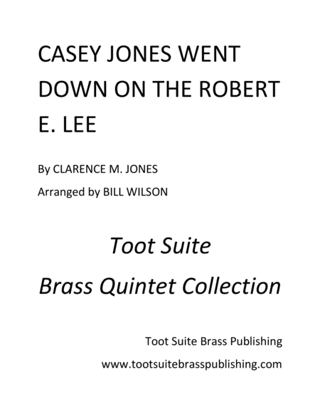 Casey Jones Went Down On The Robert E Lee Sheet Music