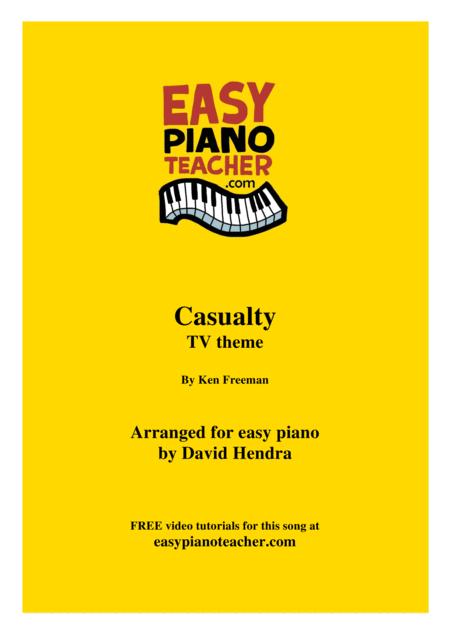 Casualty Tv Theme Very Easy Piano With Free Video Tutorials Sheet Music