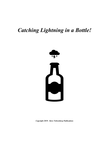 Free Sheet Music Catching Lightning In A Bottle