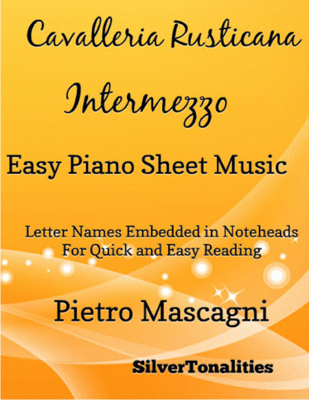 Free Sheet Music Cavalleria Rusticana Easy Piano Sheet Music