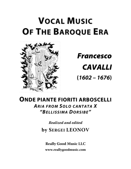 Cavalli Francesco Onde Piante Fioriti Arboscelli Aria From The Cantata Arranged For Voice And Piano F Major Sheet Music