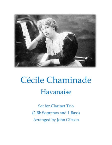 Cecile Chaminade Havanaise For Clarinet Trio Sheet Music