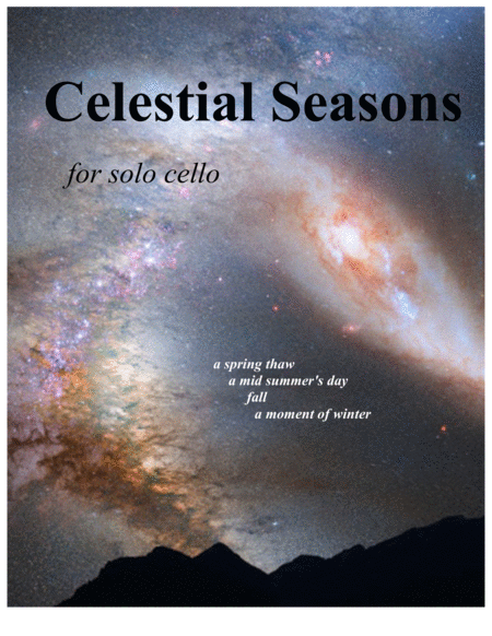 Celestial Seasons For Solo Cello Sheet Music