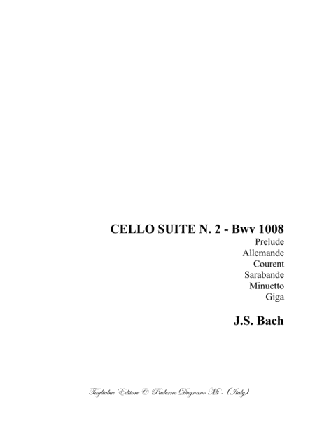 Cello Suite N 2 Bwv 1008 Prelude Allemande Courent Sarabande Minuetto Giga Sheet Music