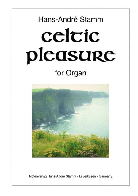 Free Sheet Music Celtic Pleasure For Organ