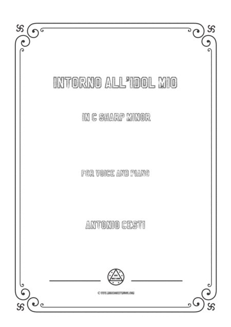 Free Sheet Music Cesti Intorno All Idol Mio In C Sharp Minor For Voice And Piano