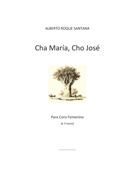 Free Sheet Music Cha Mara Cho Jos