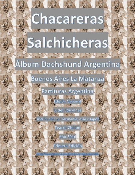 Free Sheet Music Chacareras Salchicheras Dachshund Alfredo Figueras Piano