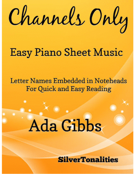 Free Sheet Music Channels Only Easy Piano Sheet Music