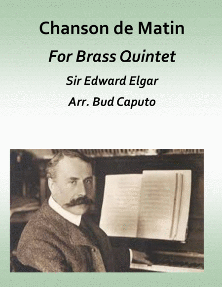 Chanson De Matin Arr For Brass Quintet Sheet Music