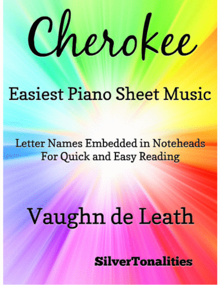 Cherokee Easiest Piano Sheet Music For Beginner Pianists Sheet Music