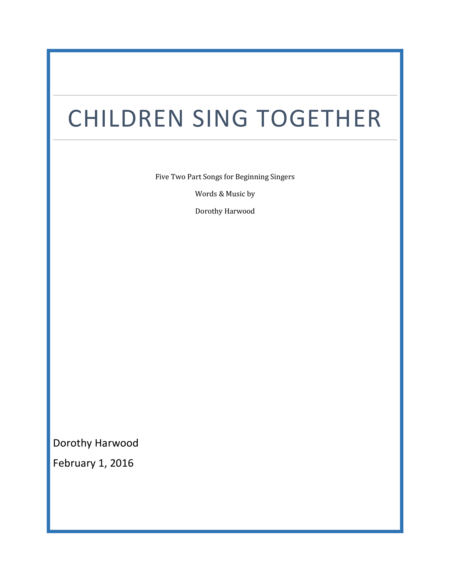 Free Sheet Music Children Sing Together