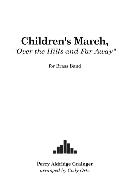 Childrens March Over The Hills And Far Away For Brass Band Sheet Music