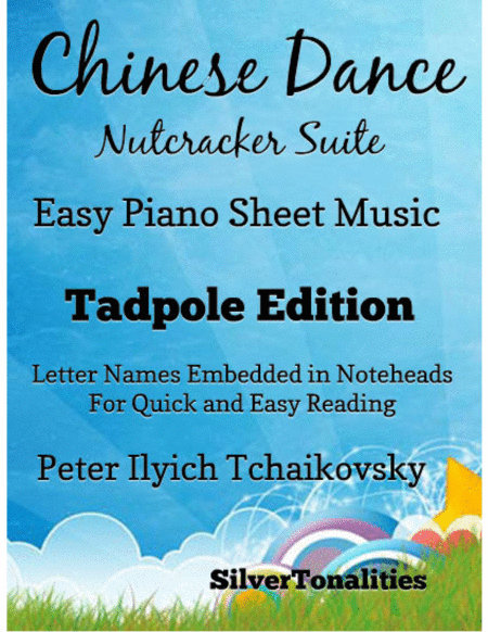 Chinese Dance The Nutcracker Suite Easy Piano Sheet Music Tadpole Edition Sheet Music