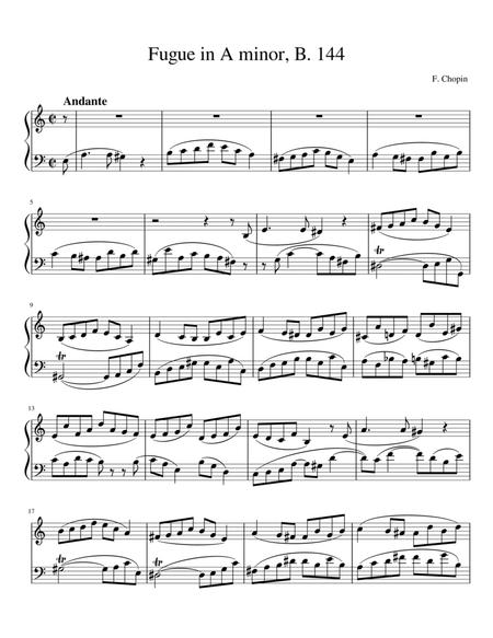 Free Sheet Music Chopin Fugue In A Minor B 144