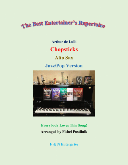 Chopsticks For Alto Sax With Background Track Jazz Pop Version Sheet Music