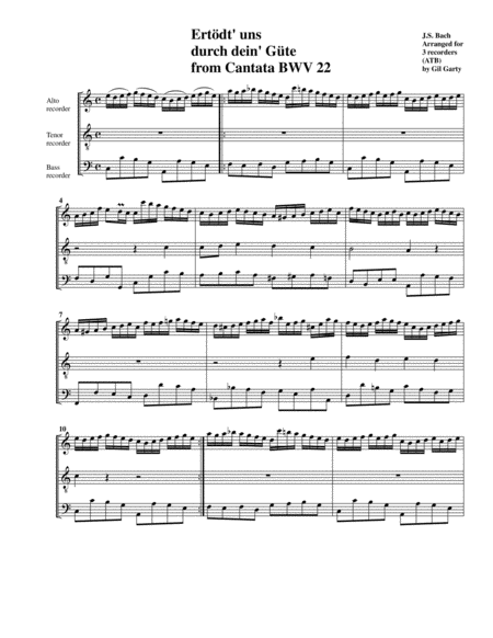 Chorale Ertdt Uns Durch Dein Gte From Cantata Bwv 22 Arrangement For 3 Recorders Sheet Music