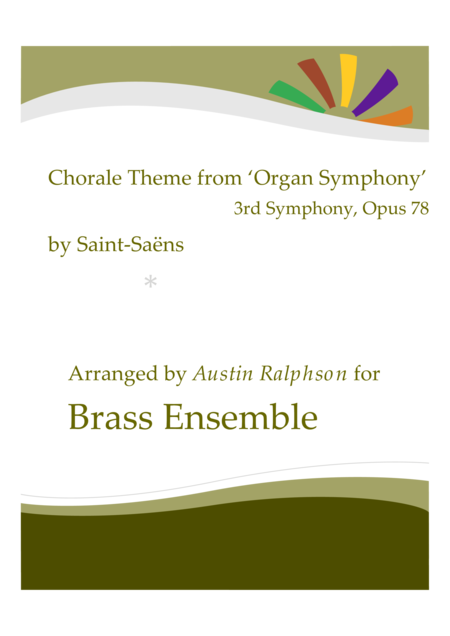 Chorale Theme From The Organ Symphony No 3 Op 78 Brass Ensemble Sheet Music