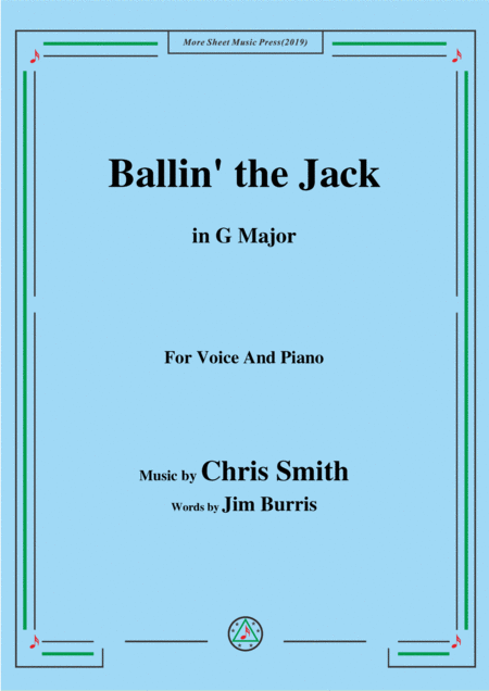 Chris Smith Ballin The Jack In G Major For Voice And Piano Sheet Music