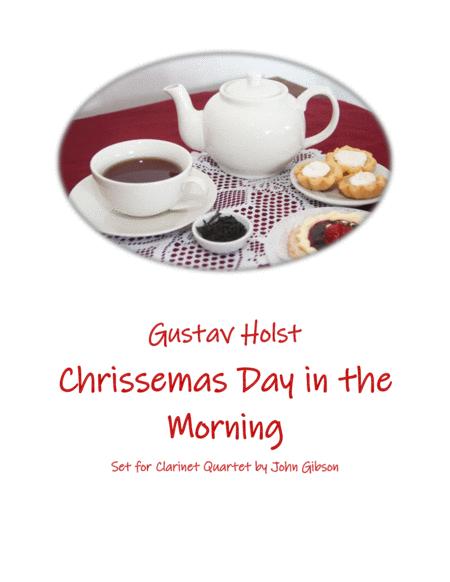 Chrissemas Day In The Morning Or Northumbrian Pipe Tune Clarinet Quartet Sheet Music