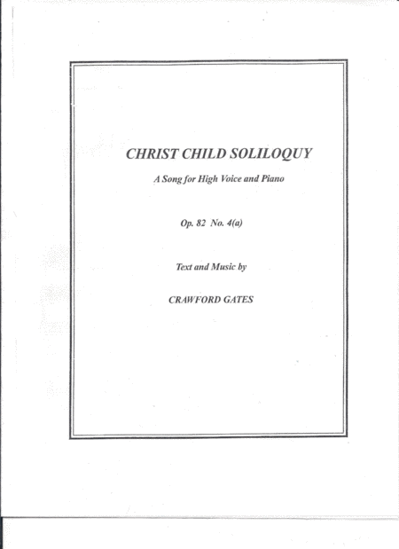 Free Sheet Music Christ Child Soliloquy Op 82 No 4a For High Voice And Piano