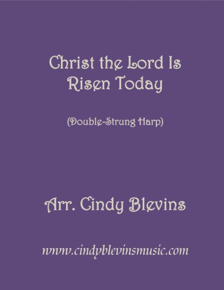 Free Sheet Music Christ The Lord Is Risen Today Arranged For Double Strung Harp